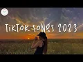 Download Lagu Tiktok songs 2023 🍹 Tiktok viral songs ~ Trending tiktok songs