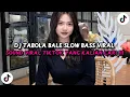 Download Lagu DJ TABOLA BALE SLOW BASS | DJ TIMUR X MINANG VIRAL TIKTOK TERBARU 2025