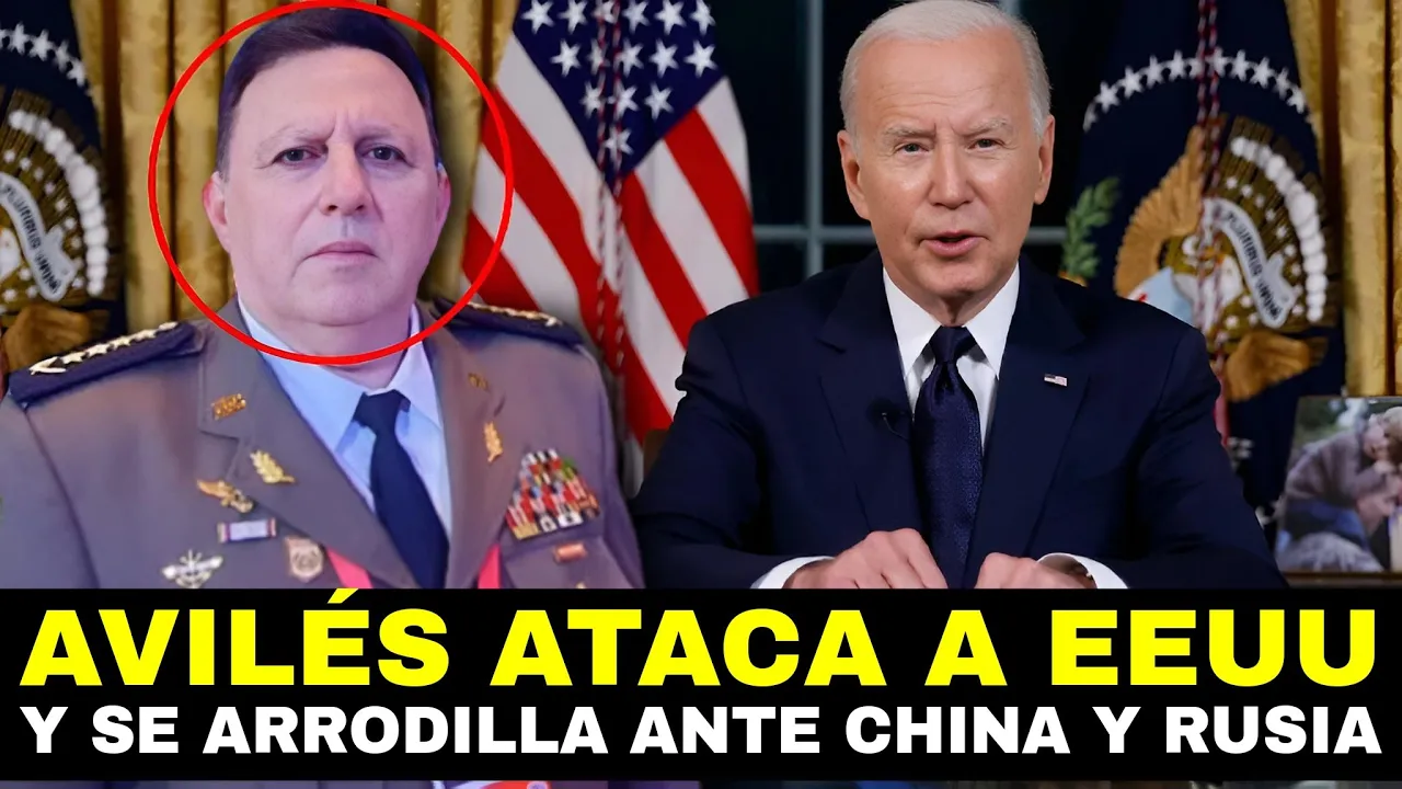 General del Ejército, Julio César Avilés, ARREMETE CONTRA  EEUU y se arrodilla ante China y Rusia