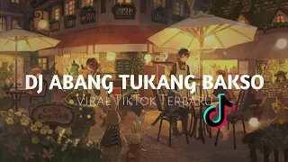 Download DJ ABANG TUKANG BAKSO TIKTOK VIRAL TERBARU 2021 (DJ ANDIKA REMIX) MP3