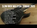 Download Lagu Kumpulan Slow Rock Malaysia Terbaik 2025 | Mengusung Rindu 