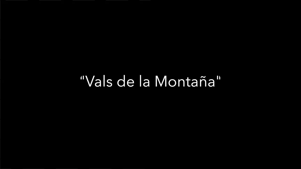 "Vals de la Montaña" "Vals de la Montaña"