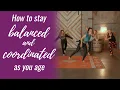 Download Lagu How to stay balanced and coordinated as you age