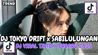 dj tokyo drift x sabilulungan dj viral tiktok terbaru 2025 yang kalian cari 