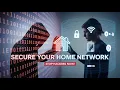 Secure Your Home Network Like a Pro Stop Hackers in Their Tracks