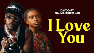 Dayoo Ft Najma Kidem Jau I Love You Official Audio 