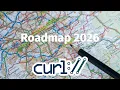 curl roadmap 2026 with Daniel Stenberg