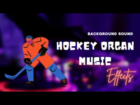 Download MP3 Hockey Organ Song Effect