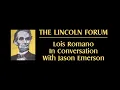 The Lincoln Forum Symposium 2026 Lois Romano In Conversation With Jason Emerson