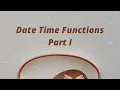 Date Time Functions Part I - Python Programming Language KM Irfan