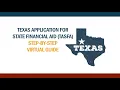 Texas Application for State Financial Aid TASFA - Virtual Guide