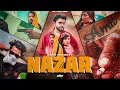 NAZAR | Official Song | Rohit Sardhana | Sandeep Chandel | Amit Gujjar | Neha