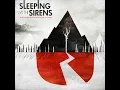 With Ears to See, and Eyes to Hear - Sleeping With Sirens