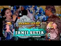Download Lagu JANJI SETIA Rika susanti FT Ndandung Tj TIANG JAWI Music Campursari