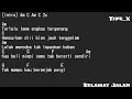 Download Lagu Chord Gitar Tipe X Selamat Jalan