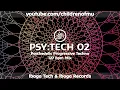 Download Lagu PSY:TECH 02 127bpm 👽 Psychedelic Techno ( Boundless, EEEMUS, Human Element, Neurodriver )