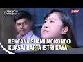 Lagu Kejahatan Suami Mokondo Akhirnya Terbongkar | Rindu Tak Berujung Eps 24 (5/5)