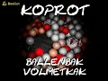 Download Lagu BALLENBAK VOLMETKAK - KOPROT (GRINDCORE)