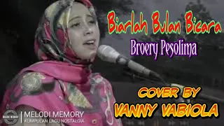 Download Biarlah Bulan Bicara (Broery Marantika) - cover by Vanny Vabiola MP3