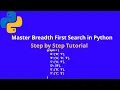 Master Breadth First Search BFS in Python Step by Step Guide for Efficient Graph Traversal