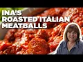 Ina Garten s Roasted Italian Meatballs Barefoot Contessa Food Network