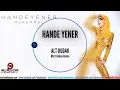 Hande Yener - Alt Dudak (Mert Hakan Remix) - (Official Video)