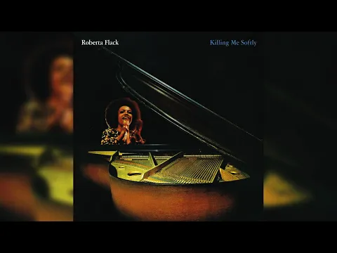 Download MP3 Roberta Flack - Killing Me Softly With His Song (Official Audio)