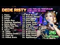Download Lagu PUPUS MENGKEL PERMISI DEDE RISTY FULL ALBUM SEPANJANG MASA ‼️