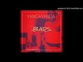 Download Lagu YANGAYANGA - BARS [ Prod. By 2SHII]