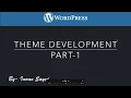 WordPress Theme Development Set Up Part 1