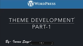 WordPress Theme Development Set Up Part 1