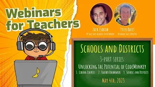 Use for Schools and Districts 3 3 Part Teacher Webinar Series 2023 Coding Courses for Kids