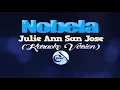 NOBELA - Julie Ann San Jose (KARAOKE VERSION)