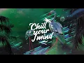Panuma - Birdcall (feat. Nina Carr) [ChillYourMind Release]