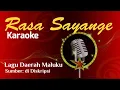 Lagu RASA SAYANGE (karaoke) lagu daerah Maluku @uwolaraih9093