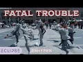 Download Lagu [KPOP IN PUBLIC] ENHYPEN - ‘Fatal Trouble’ One Take Dance Cover by ECLIPSE, San Francisco