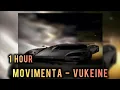 Download Lagu 1 HOUR || MOVIMENTA - VUKEINE || SLOWED + REVERB
