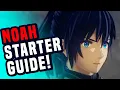 Xenoblade 3 Noah Guide