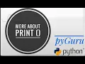 pyBasics 36 More about print function pyGuru