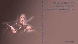 Heifetz Live 1945 (Brahms 2 & 3)