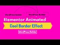 How to Create Elementor Animated Border Button Effect WordPress Builder