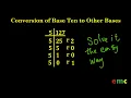 Converting from Base 10 to Other Bases