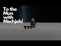 Exploring the Mun with Mechjeb 2