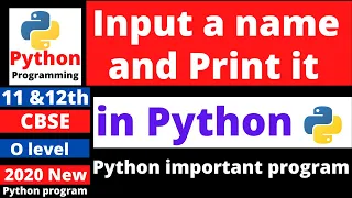 python program to input a name and print it - python program
