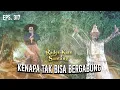 Download Lagu Tubuh Lain Prabu Siliwangi Tidak Bisa Di Satukan | RADEN KIAN SANTANG | EPS 317 (7/7)