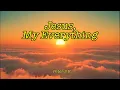 Lagu Jesus, My Everything