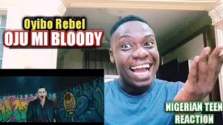 nigerian teen reacts to oyibo rebel oju mi bloody ft chinko ekun u0026 mz kiss