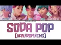 Download Lagu Soda Pop By Saja Boys (KPop Demon Hunters Soundtrack) (Colour Coded Lyrics) [Han/Rom/Eng]
