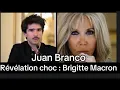 Juan Branco: shocking revelation about the Brigitte Macron affair.