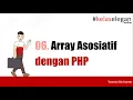 PBP - 06 Array Asosiatif dengan PHP